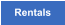 Rentals