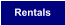 Rentals